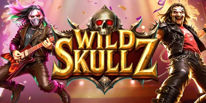 Wild Skullz Slot Complete Guide for Beginners to Maxwin