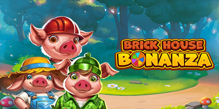 Tricks To Get the Jackpot in Brick House Bonanza Slot